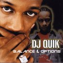DJ Quik - Balance & Options
